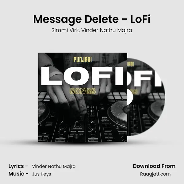 Message Delete - LoFi mp3 song