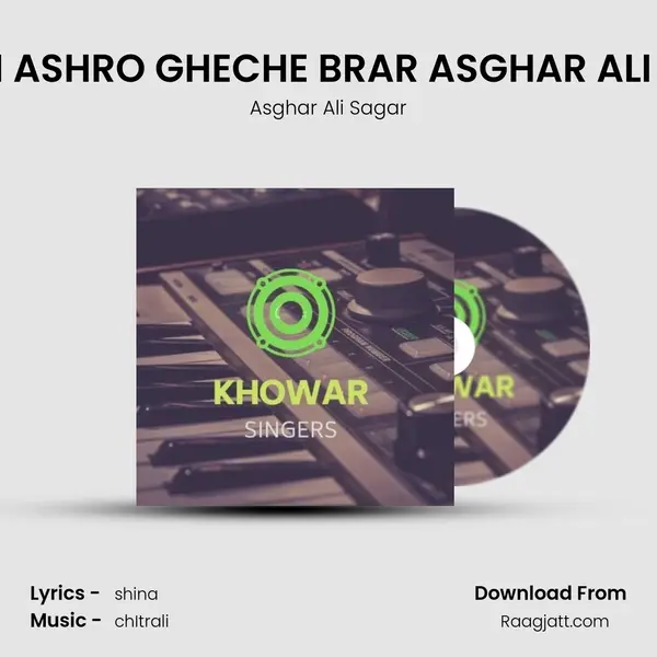 HOTAM ASHRO GHECHE BRAR ASGHAR ALI SAGAR - Asghar Ali Sagar album cover 