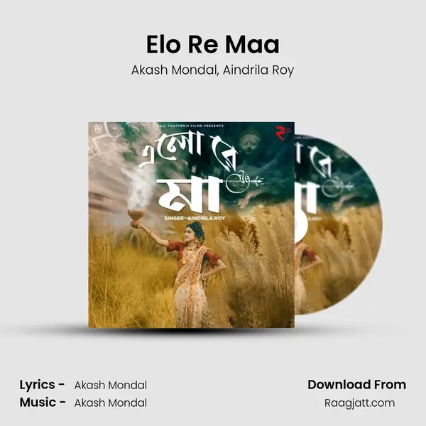 Elo Re Maa - Akash Mondal album cover 