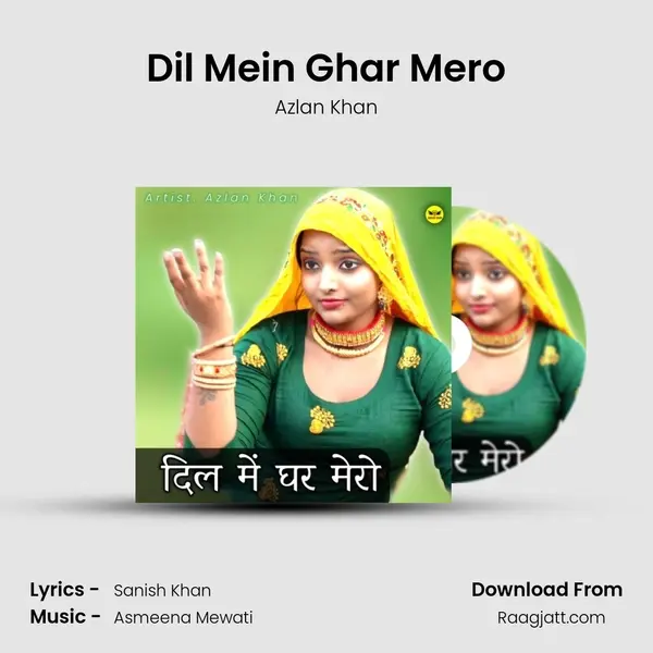 Dil Mein Ghar Mero - Azlan Khan album cover 