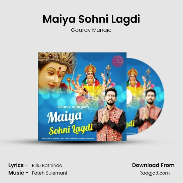 Maiya Sohni Lagdi - Gaurav Mungia album cover 