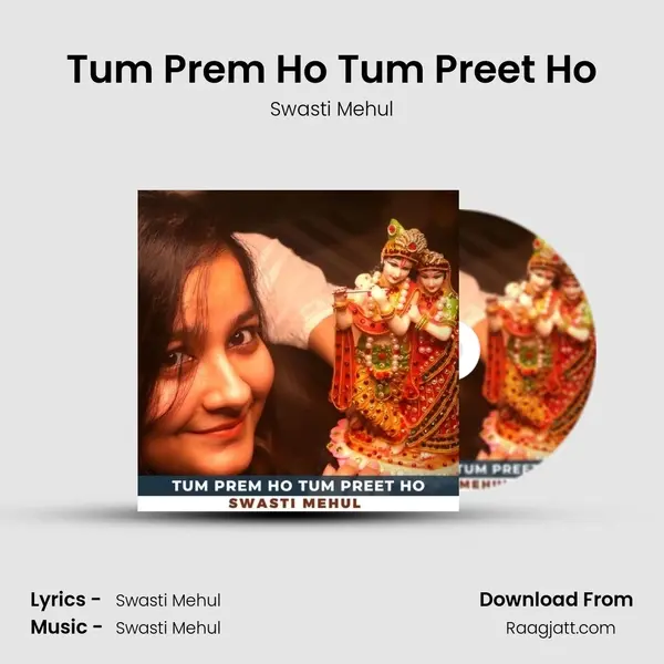 Tum Prem Ho Tum Preet Ho mp3 song