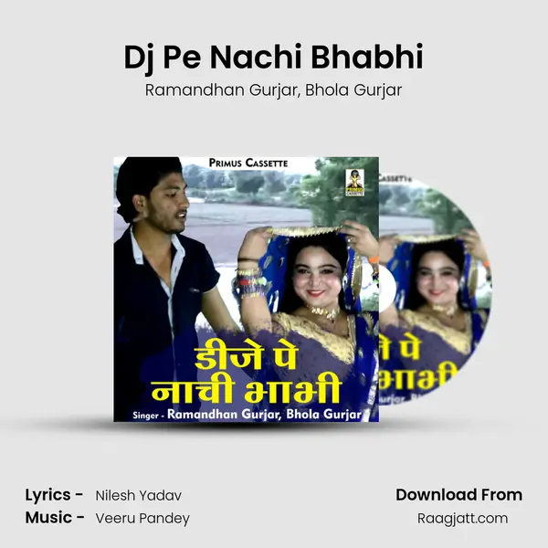 Dj Pe Nachi Bhabhi - Ramandhan Gurjar album cover 