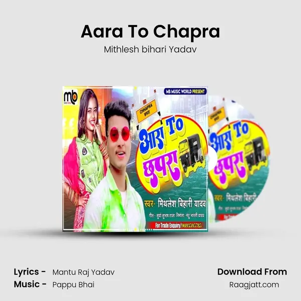 Aara To Chapra - Mithlesh bihari Yadav album cover 