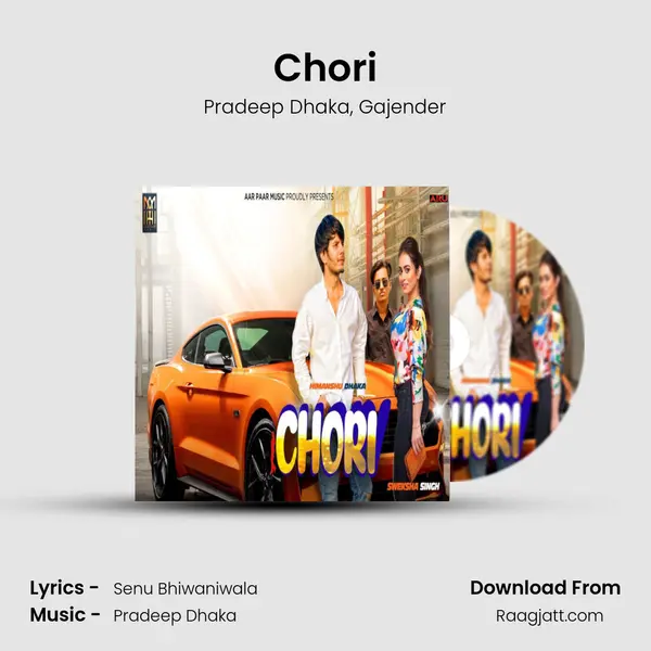 Chori - Pradeep Dhaka album cover 