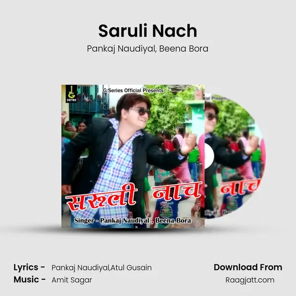 Saruli Nach - Pankaj Naudiyal album cover 