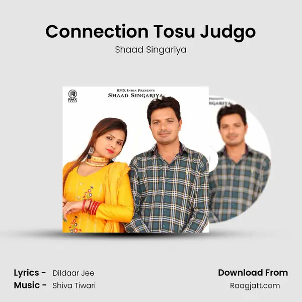 Connection Tosu Judgo - Shaad Singariya album cover 