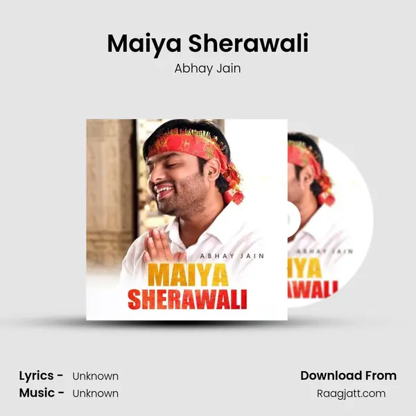 Maiya Sherawali - Abhay Jain album cover 