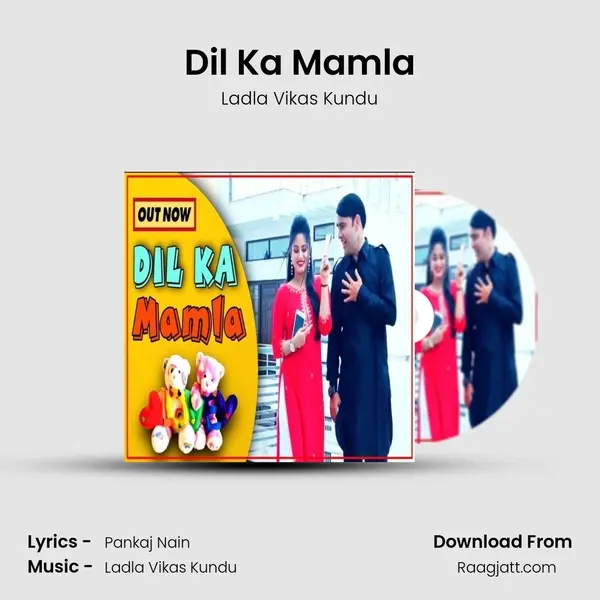 Dil Ka Mamla mp3 song