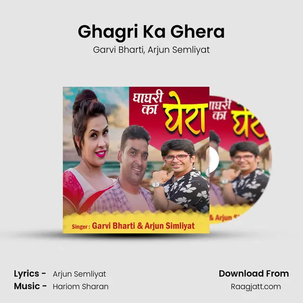 Ghagri Ka Ghera - Garvi Bharti album cover 