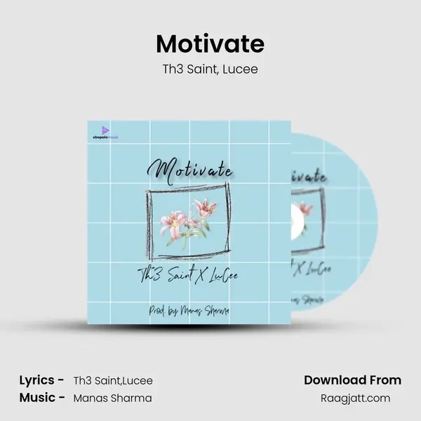 Motivate - Th3 Saint mp3 song