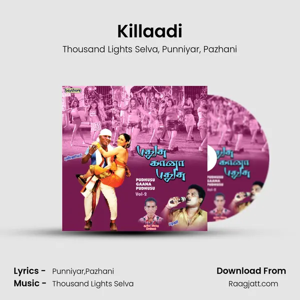 Killaadi mp3 song