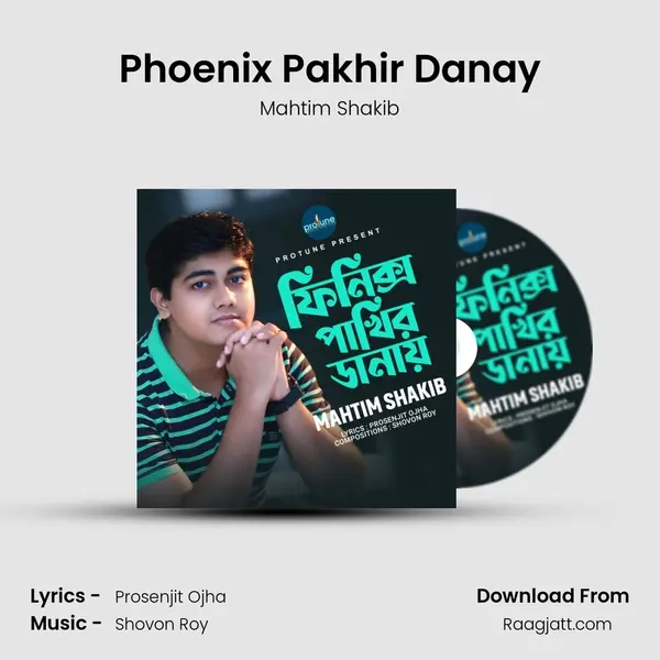 Phoenix Pakhir Danay mp3 song