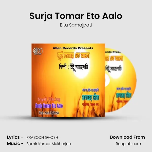 Surja Tomar Eto Aalo - Bitu Samajpati album cover 