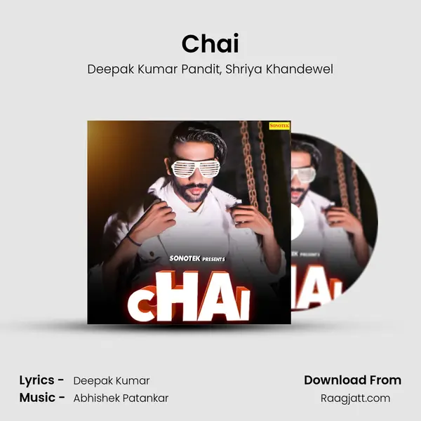 Chai - Deepak Kumar Pandit album cover 