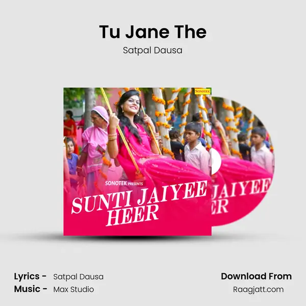 Tu Jane The mp3 song