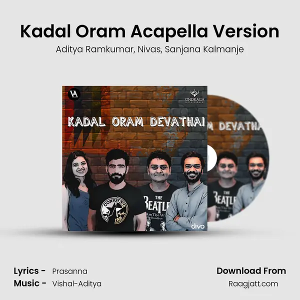 Kadal Oram Acapella Version mp3 song