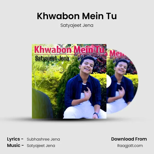 Khwabon Mein Tu mp3 song