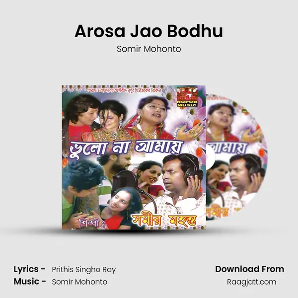 Arosa Jao Bodhu - Somir Mohonto album cover 