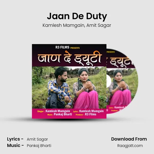 Jaan De Duty - Kamlesh Mamgain album cover 