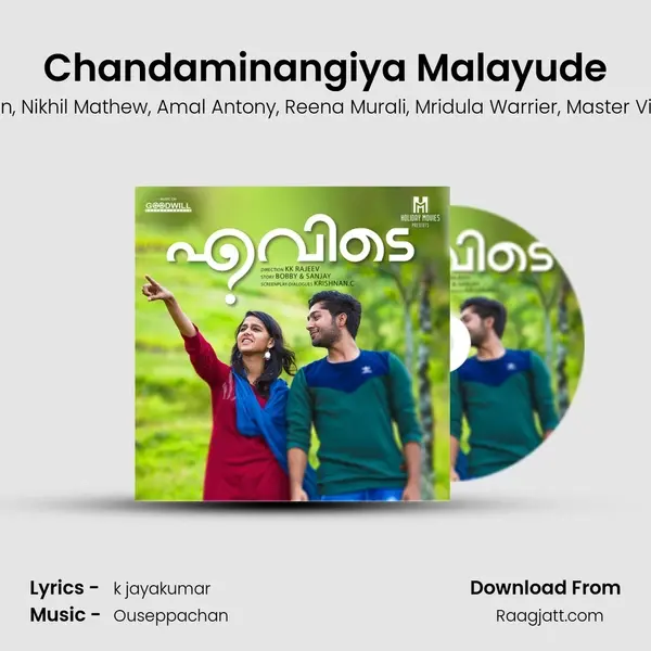 Chandaminangiya Malayude mp3 song