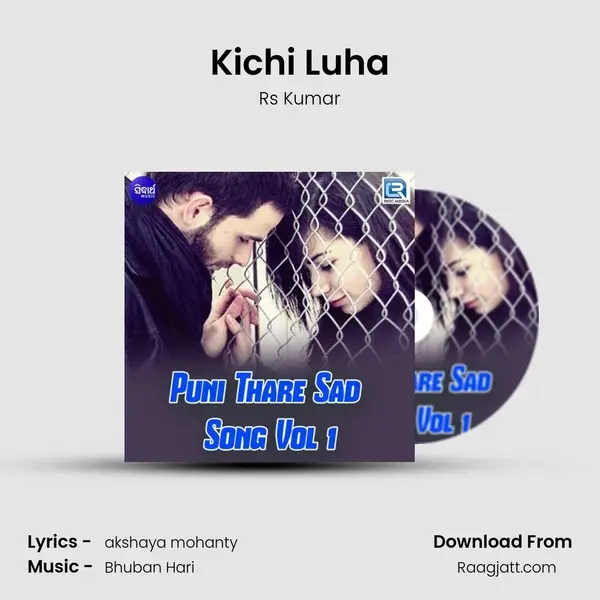 Kichi Luha - Rs Kumar album cover 