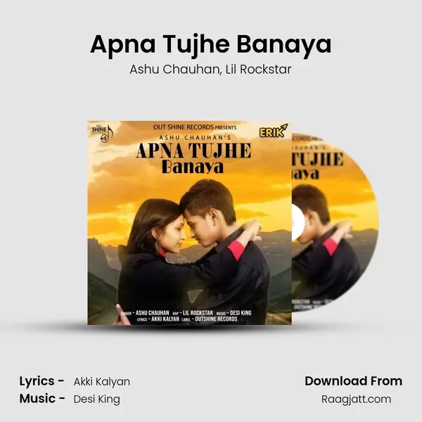 Apna Tujhe Banaya mp3 song