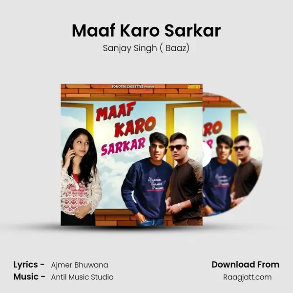 Maaf Karo Sarkar mp3 song