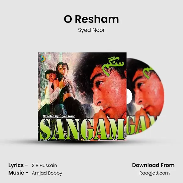 O Resham - Syed Noor album cover 