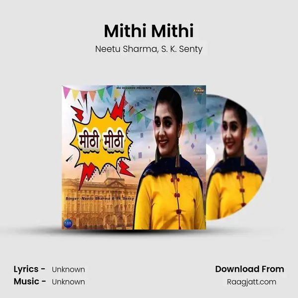 Mithi Mithi mp3 song