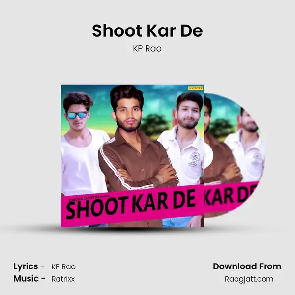 Shoot Kar De - KP Rao album cover 