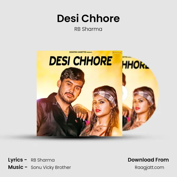 Desi Chhore mp3 song