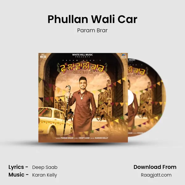 Phullan Wali Car mp3 song