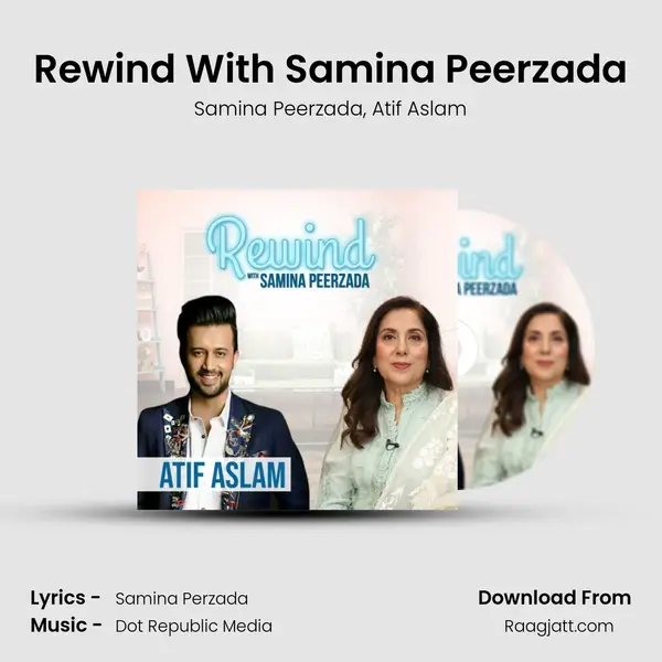 Rewind With Samina Peerzada - Samina Peerzada album cover 