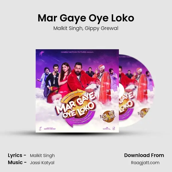 Mar Gaye Oye Loko mp3 song