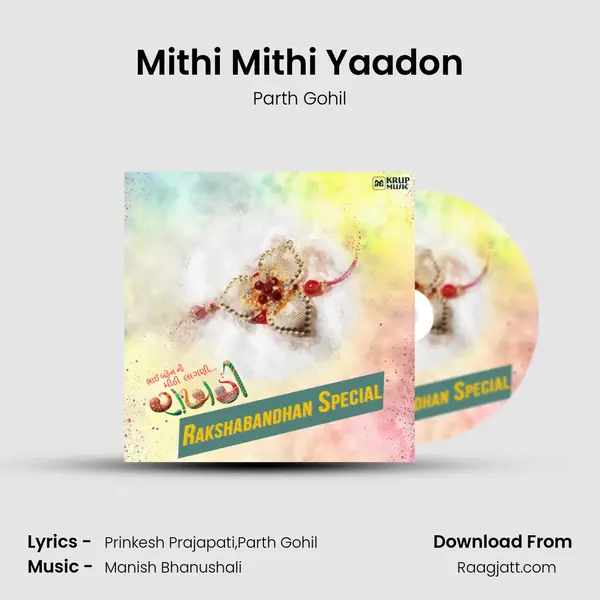 Mithi Mithi Yaadon - Parth Gohil album cover 