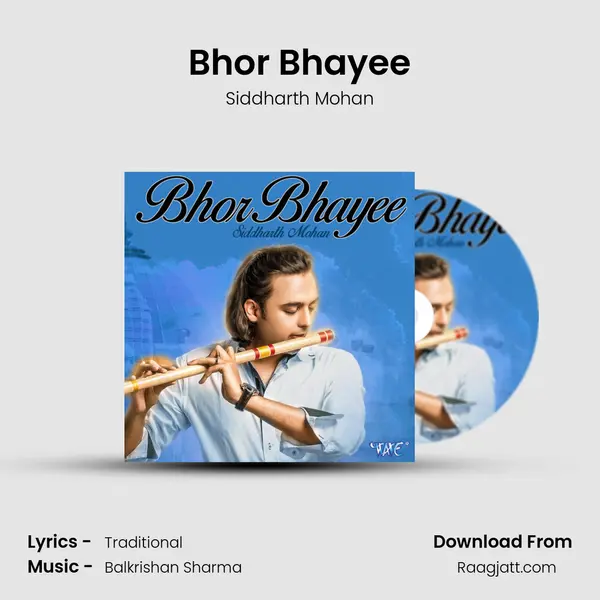 Bhor Bhayee mp3 song