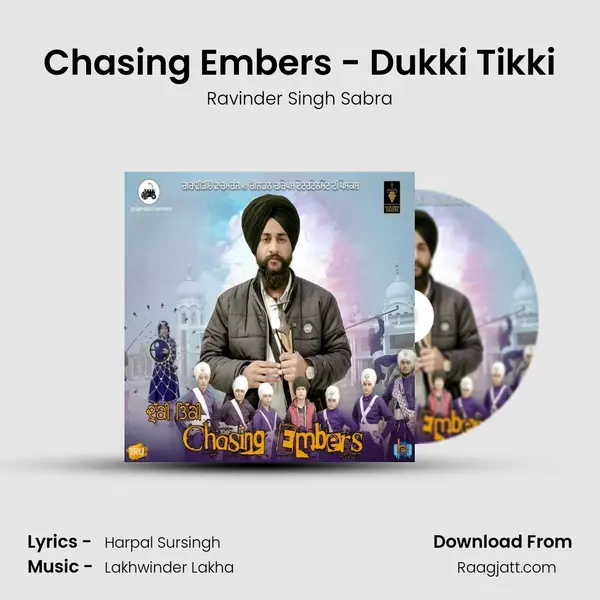 Chasing Embers - Dukki Tikki - Ravinder Singh Sabra album cover 