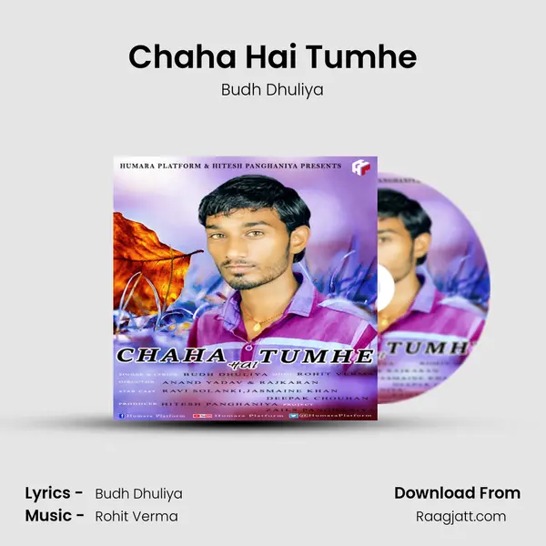 Chaha Hai Tumhe - Budh Dhuliya album cover 