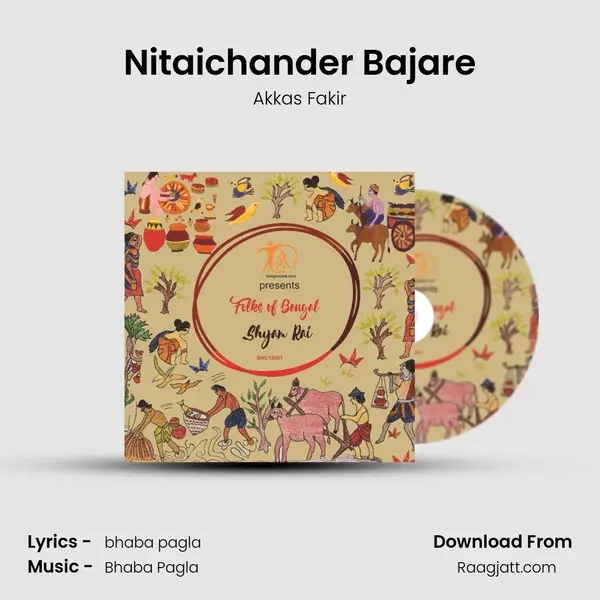 Nitaichander Bajare mp3 song