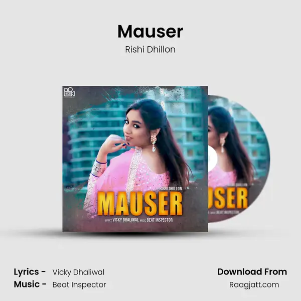 Mauser - Rishi Dhillon album cover 