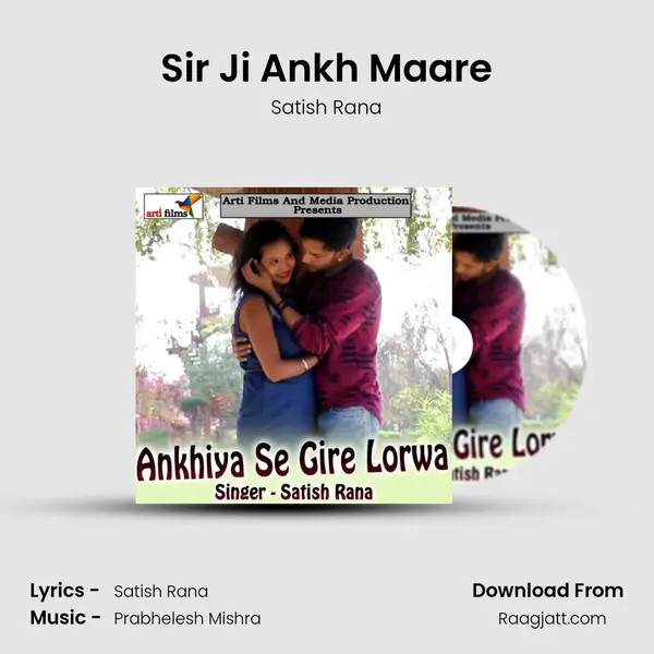 Sir Ji Ankh Maare - Satish Rana album cover 