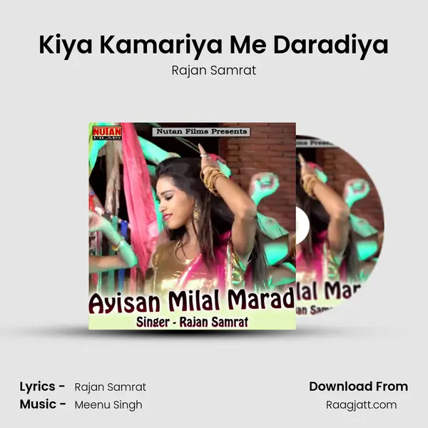 Kiya Kamariya Me Daradiya - Rajan Samrat album cover 