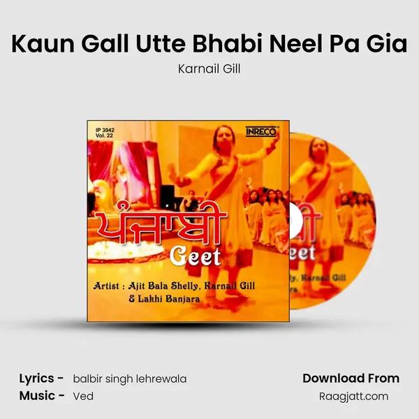 Kaun Gall Utte Bhabi Neel Pa Gia mp3 song