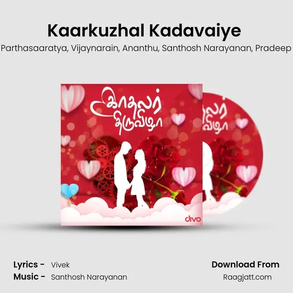 Kaarkuzhal Kadavaiye (From - VadaChennai) mp3 song