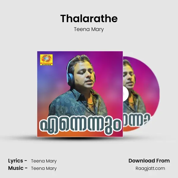 Thalarathe - Teena Mary album cover 