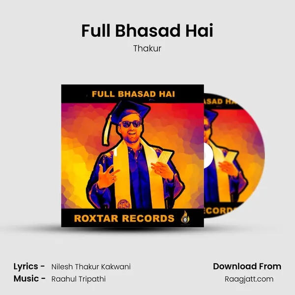 Full Bhasad Hai mp3 song