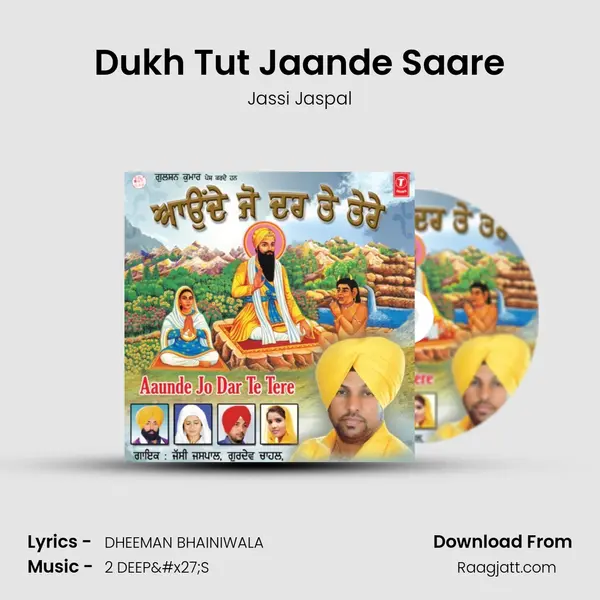 Dukh Tut Jaande Saare - Jassi Jaspal album cover 