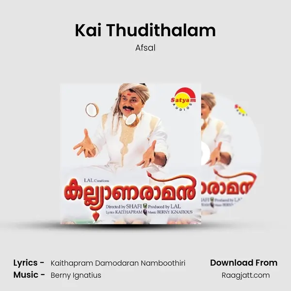 Kai Thudithalam mp3 song