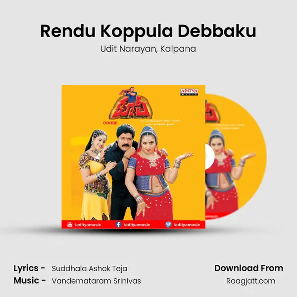 Rendu Koppula Debbaku - Udit Narayan album cover 